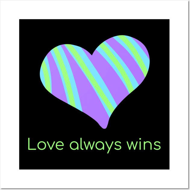 Love Always Wins Striped Heart Wall Art by KelseyLovelle